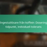 featured-image-angestutlosare-fran-koffein-dosering-tidpunkt-individuell-tolerans