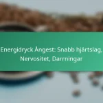 featured-image-energidryck-angest-snabb-hjartslag-nervositet-darrningar