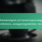 featured-image-koffeinkanslighet-och-hanteringsstrategier-mindfulness-avslappningstekniker-terapi